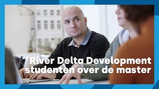 Studenten over de master River Delta Development  HZ University of Applied Sciences [upl. by Seaver]