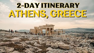 2 Days in Athens Greece  Great Itinerary for FirstTime Visitors [upl. by Eiba721]