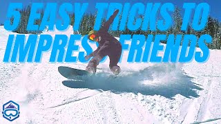 5 Easy Snowboard Tricks to Impress Your Friends [upl. by Danila85]