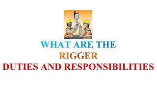 What are the Responsibilities of a Rigger Important Interview Questions [upl. by Atis]