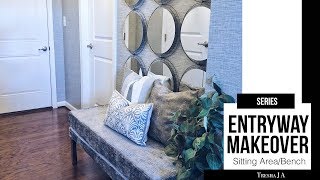 DIY Entryway Makeover  Sitting AreaBench  Episode 2 [upl. by Ahsinaw]