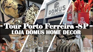 PASSEIA E FALA NA DOMUS HOME DECOR EM PORTO FERREIRASP [upl. by Ora32]