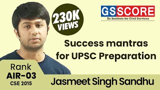 IAS Topper 2015 Jasmeet Singh Sandhu AIR 3 Interview and Strategy [upl. by Otrebireh281]