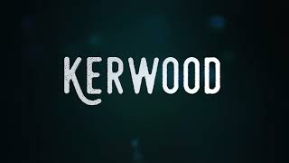 Kerwood Promo Video [upl. by Clarance]