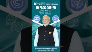 UNFCCC at COP 29 at AZERBAIJAN  PURPOSE OF COP 29 amp ITS ACTIONS  Ashish Sir EducratIASAcademy [upl. by Kcirdef]