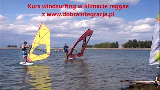 Windsurfing i reggae z wwwdobraintegracjapl  Jezioro Bielawskie  Góry Sowie [upl. by Rese]