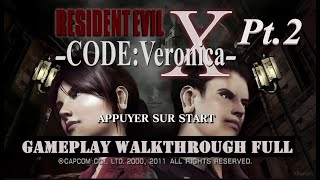 RESIDENT EVIL CODE VERONICA  FULL WALKTHROUGH GAME Pt2  No Commentary [upl. by Rhine]