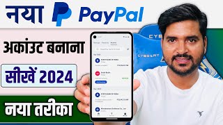 How To Make PayPal Account in India 2024  PayPal Account Kaise Banaye  How to Use PayPal in HINDI [upl. by Lasky]