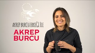 Akrep burcu erkeğini kendi ağzından tanıyalım [upl. by Glynnis859]