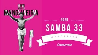 Mangueira Carnaval 2020  Samba Concorrente 33 [upl. by Salas]