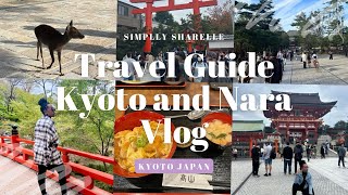 Kyoto Travel Guide  Best Things to do in Kyoto and Nara Japan  5 Day Japan Itinerary Guide [upl. by Notirb]