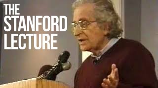 Noam Chomsky — The Stanford Lecture [upl. by Nosinned]