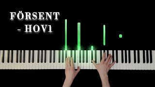 Försent  Hov1 amp Seinabo Sey  Beautiful Piano Cover [upl. by Stucker]