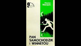 Pan Samochodzik i Winnetou Audiobook 15 [upl. by Laraine]