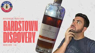 Is Bardstown Discovery Series 12 worth the hype and hunt bourbonreview [upl. by Lepp311]