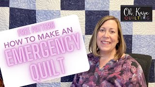 Make an Emergency Quilt with my FREE Pattern [upl. by Alleinnad14]