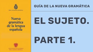 ESTÁS ANALIZANDO MAL EL SUJETO  EL SUJETO OMITIDO  EL SUJETO SEGÚN LA NUEVA GRAMÁTICA  PARTE 1 [upl. by Rowell]