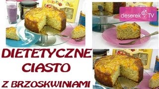 Ciasto Jogurtowe  Dietetyczne Ciasto z Owocami przepis od DeserekTV [upl. by Fellner]