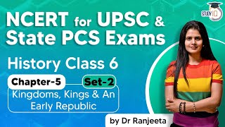 NCERT for UPSC amp State PCS Exams NCERT History Class 6 Chapter 5 Kingdoms Kings An Early Republic 2 [upl. by Otsenre440]