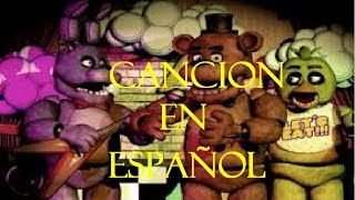 Five Nights At Freddys Cancion en Español con letra [upl. by Lorola]