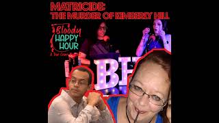 Episode 96 Matricide The Murder of Kimberly Hill [upl. by Anitirhc]