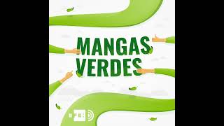 Mangas Verdes Del océano al bosque [upl. by Meensat34]