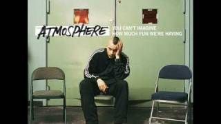 Atmosphere Smart Went Crazy Lyrics [upl. by Fifine535]