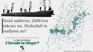 İsrail Saldırısı 2006nın tekrarı mı Hizbullahın tasfiyesi mi 3 Soruda ne Oluyor [upl. by Phene]