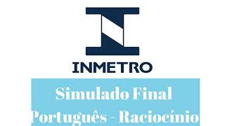 Inmetro  Revisão Final Português e Raciocínio Lógico [upl. by Adelaja452]