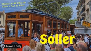 Sóller amp Port de Sóller mit der Straßenbahn in 4K UHD  Mallorca Balearen Spanien  Tramvia [upl. by Winters]