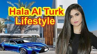 Hala Al Turk  Lifestyle Boyfriend Family Net Worth Biography 2019 Celebrity Glorious [upl. by Onnem966]