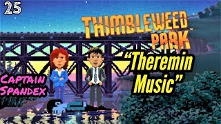 Thimbleweed Park  Theremin Music 25 [upl. by Eirrotal]