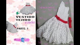 VESTIDO TEJIDO A CROCHET PARTE 1 DE 3  Labores Angélika [upl. by Airres]