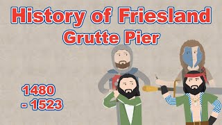 History of Friesland  Grutte Pier the Frisian William Wallace  Background History [upl. by Ahsien474]