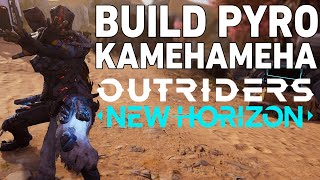 OUTRIDERS ► BUILD PYRO KAMEHAMEHA [upl. by Jammin]