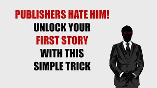 Storybuilding This One Trick Will Unlock Your First Story [upl. by Lytle]