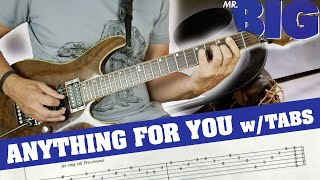 Mr Big  Anything For You  Guitar Playthrough w Tabs [upl. by Adeirf]