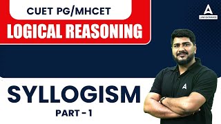 CUET PG LLB  MH CET Law 2024  Logical Reasoning  Syllogism  Class 1 [upl. by Groark]