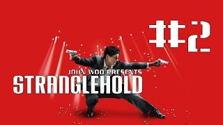 John Woo presents Stranglehold  Chapter 2 Tai O Drug Tables [upl. by Rahal95]