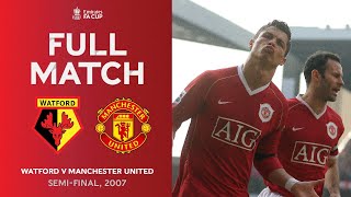 FULL MATCH Replay  Rooney amp Ronaldo Star in 2007 SemiFinal  Watford v Man United [upl. by Nairdad627]