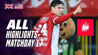 ALL HIGHLIGHTS MATCHDAY 17 👀⚽ Jupiler Pro League 2324 [upl. by Alecram11]