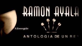 Ramón Ayala  Para Poder Llegar a Ti [upl. by Eahsat]