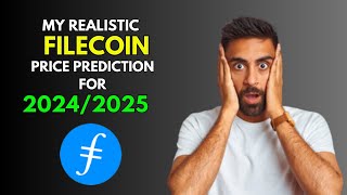 FILECOIN FIL My REALISTIC Price Prediction for 20242025 Bull Market [upl. by Olegnaed]