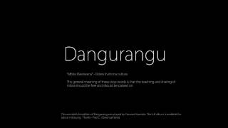 Dangurangu Full Version [upl. by Dnalyag731]