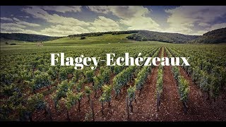 Flagey Echezeaux [upl. by Jonna]