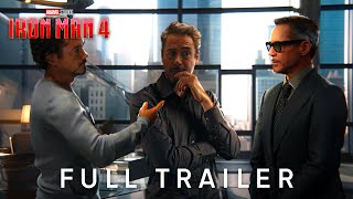 IRONMAN 4 – THE FULL TRAILER  Robert Downey Jr Returns as Tony Stark  Marvel Studios [upl. by Eneleahs]