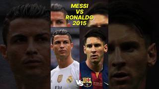 Messi vs Ronaldo 2015 Goals Comparison 😮🐐 [upl. by Ethban497]