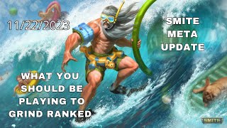 Smite meta update what you should be playing to grind ranked 112223 [upl. by Eiramassenav839]