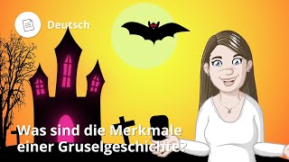 Gruselgeschichten Merkmale und Spannungsverlauf – Deutsch  Duden Learnattack [upl. by Clancy803]