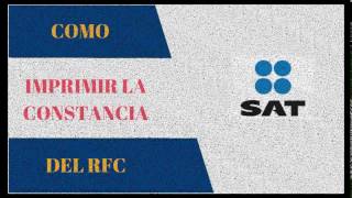 Como Imprimir la Constancia del RFC [upl. by Noble]